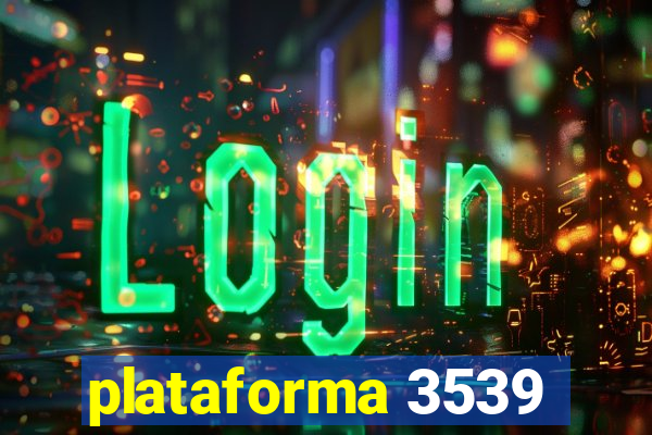 plataforma 3539